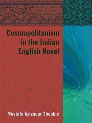 cover image of Cosmopolitanism in the Indian English Novel